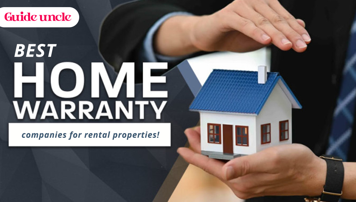 Best home warranty companies for rental properties!